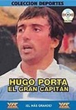 Hugo Porta: El Gran Capitn.