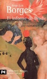 Jorge Luis Borges - El informe de Brodie