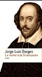 Jorge Luis Borges - La memoria de Shakespeare