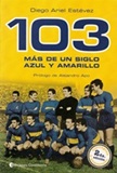 103 Ms de un siglo azul y amarillo