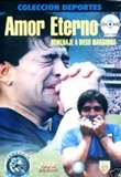 Eternal love: tribute to Diego Maradona (2005)