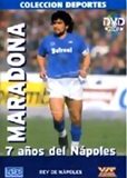 Maradona, 7 years of the Napoles (2005)