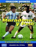 Maradona and Pelé, "Champions of the century" (2003)
