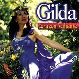 Gilda - "Corazón Valiente"