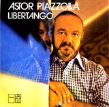 Astor Piazzolla - "Libertango"